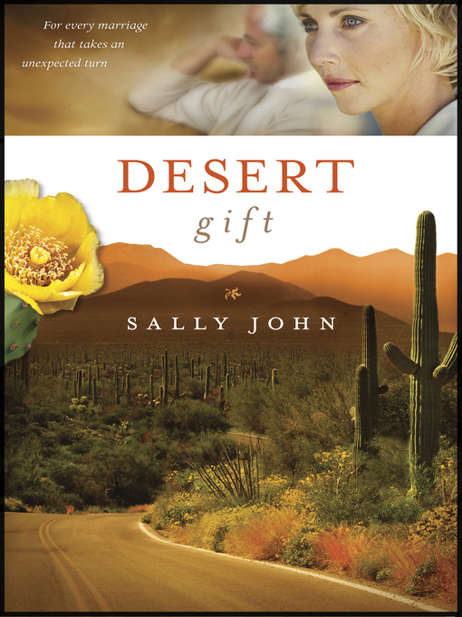 Title details for Desert Gift by Sally John - Available